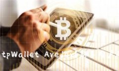 如何下载 tpWallet Avedex？新
